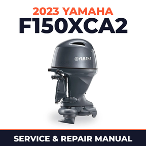 2023 Yamaha F150XCA2 Service and Repair Manual