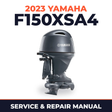 2023 Yamaha F150XSA4 Service and Repair Manual