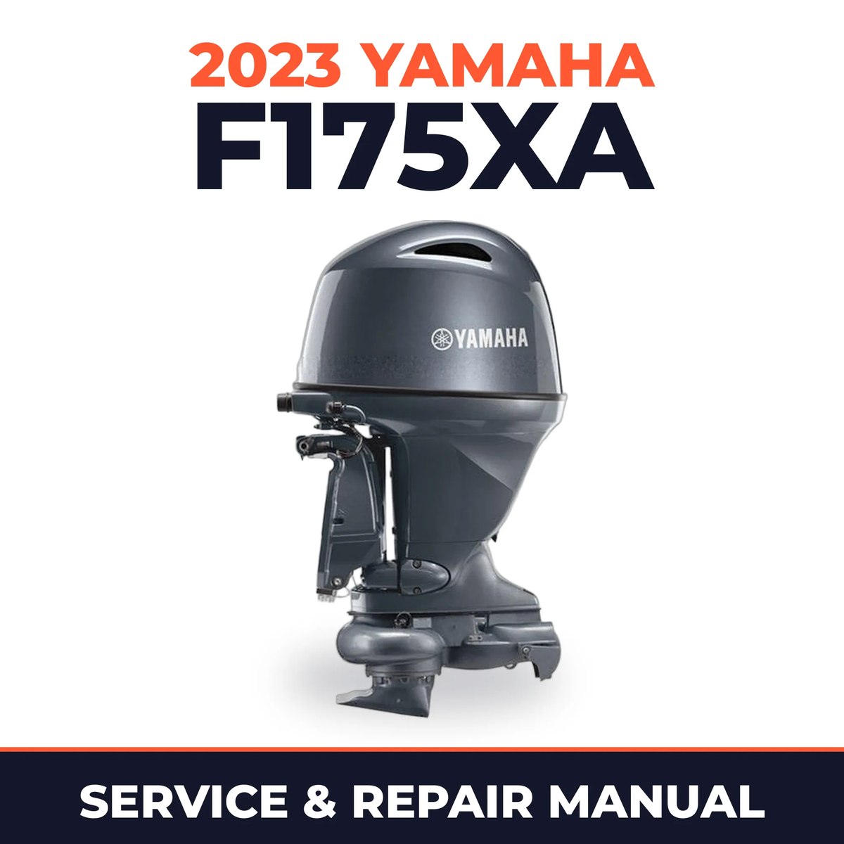 2023 Yamaha F175XA Service and Repair Manual
