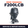2023 Yamaha F200LCB Service and Repair Manual