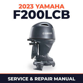 2023 Yamaha F200LCB Service and Repair Manual