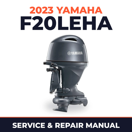 2023 Yamaha F20LEHA Service and Repair Manual