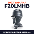 2023 Yamaha F20LMHB Service and Repair Manual