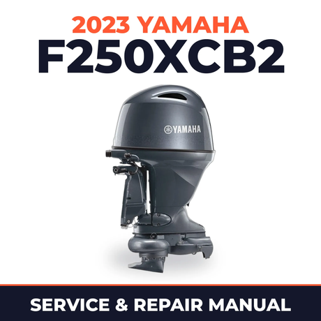 2023 Yamaha F250XCB2 Service and Repair Manual