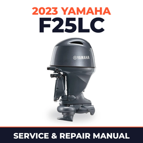 2023 Yamaha F25LC Service and Repair Manual