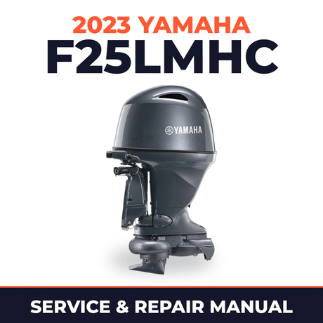 2023 Yamaha F25LMHC Service and Repair Manual