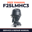 2023 Yamaha F25LMHC3 Service and Repair Manual