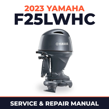 2023 Yamaha F25LWHC Service and Repair Manual