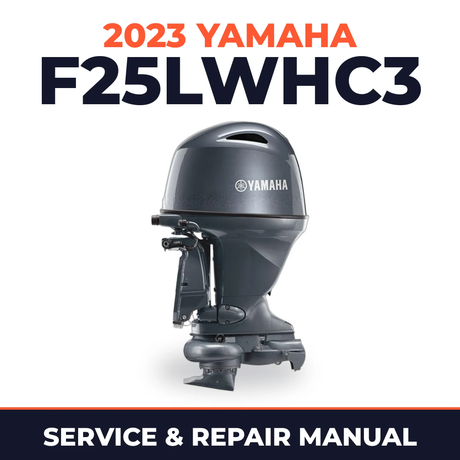 2023 Yamaha F25LWHC3 Service and Repair Manual