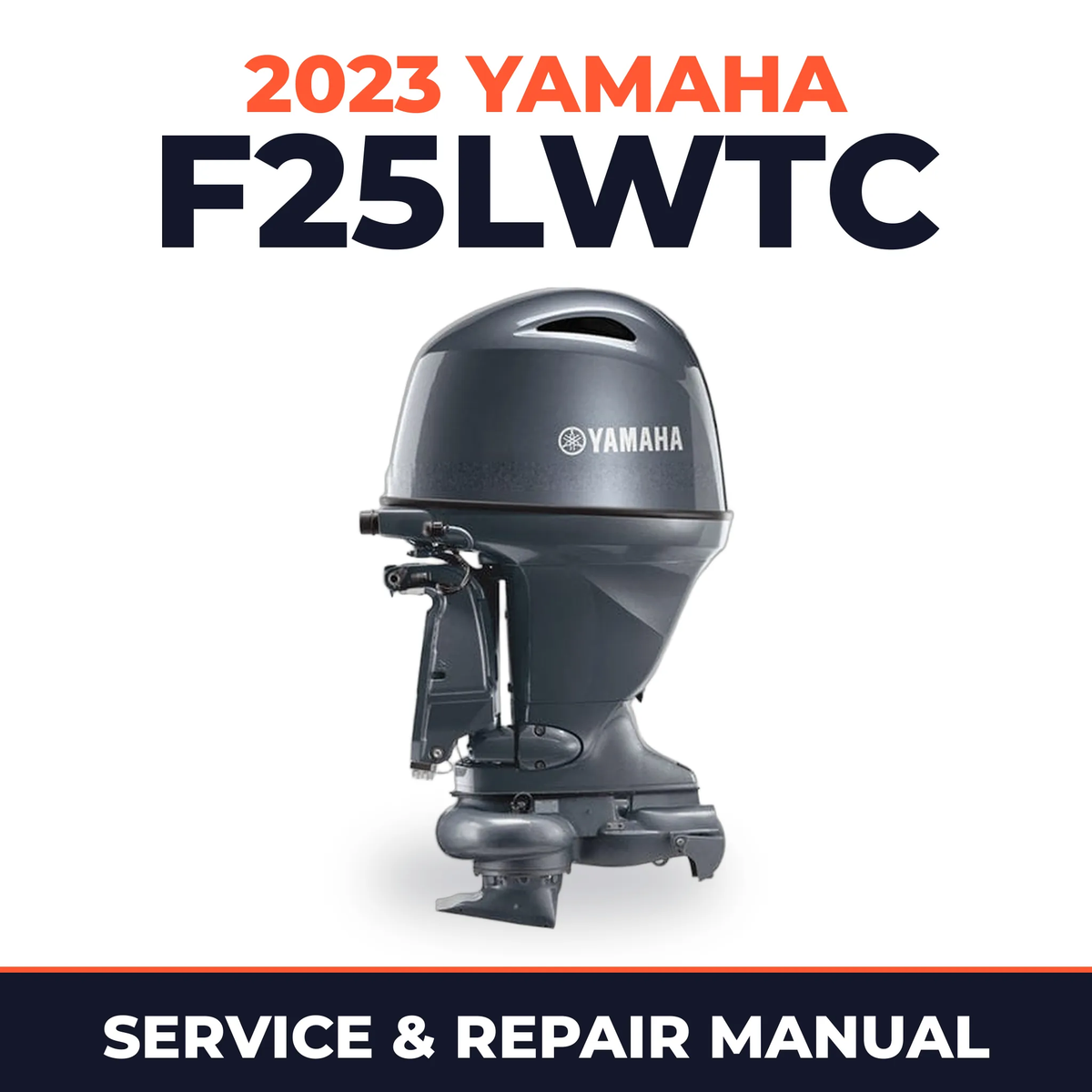 2023 Yamaha F25LWTC Service and Repair Manual