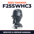 2023 Yamaha F25SWHC3 Service and Repair Manual