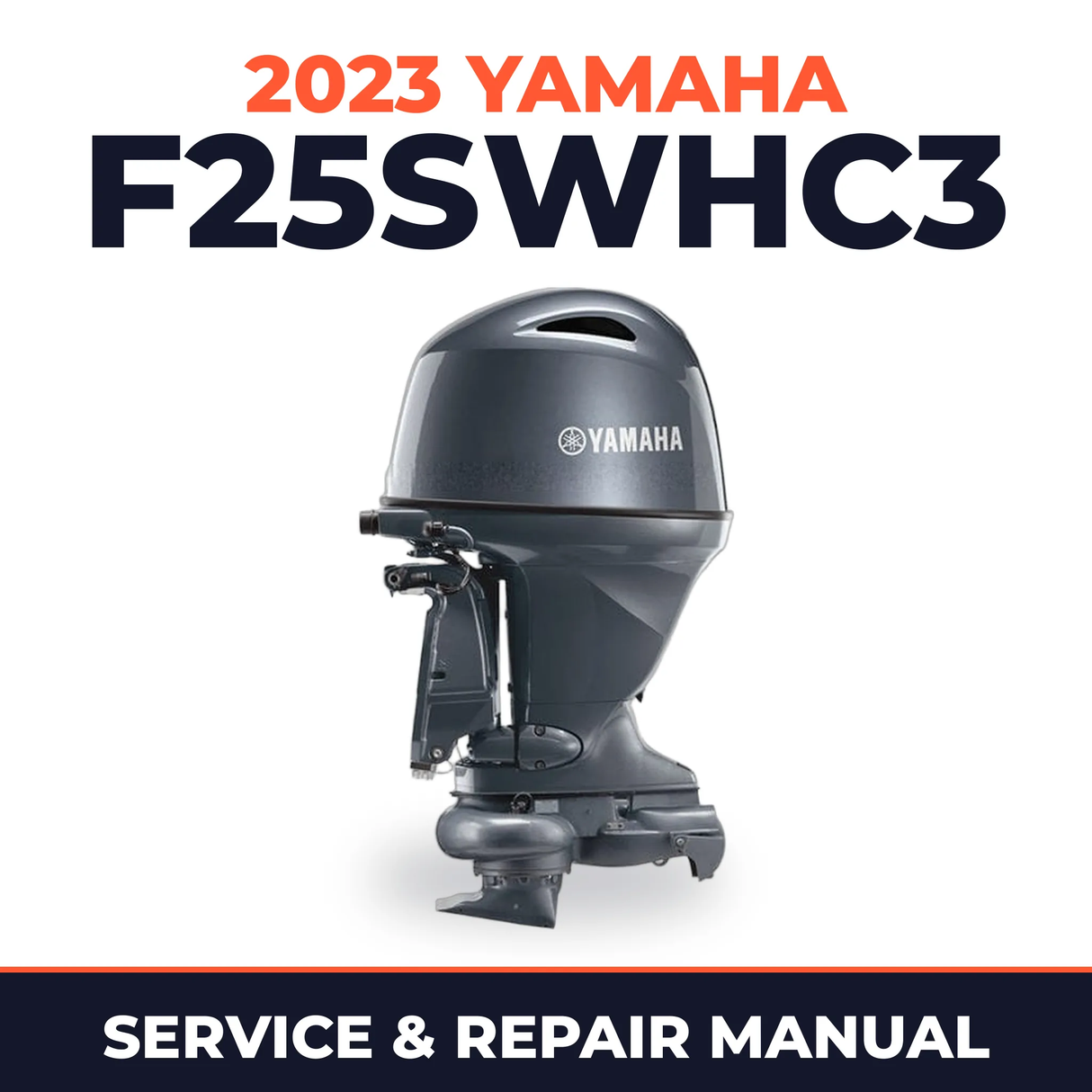 2023 Yamaha F25SWHC3 Service and Repair Manual