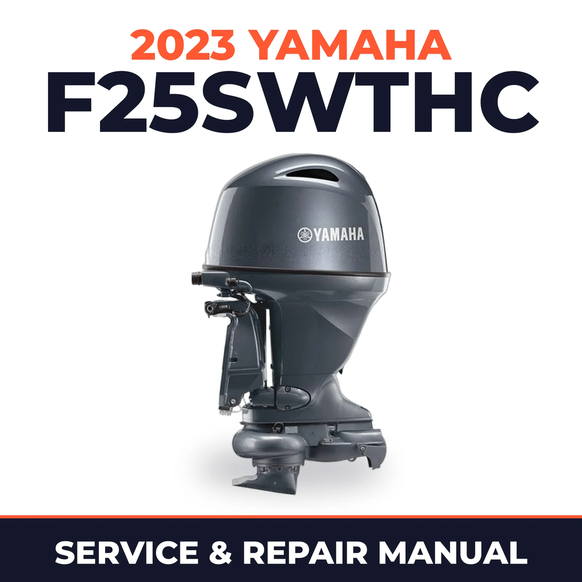 2023 Yamaha F25SWTHC Service and Repair Manual