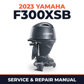 2023 Yamaha F300XSB Service and Repair Manual