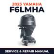 2023 Yamaha F6LMHA Service and Repair Manual