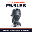 2023 Yamaha F9.9LEB Service and Repair Manual