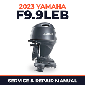 2023 Yamaha F9.9LEB Service and Repair Manual