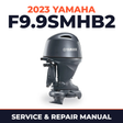 2023 Yamaha F9.9SMHB2 Service and Repair Manual