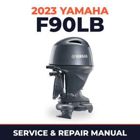 2023 Yamaha F90LB Service and Repair Manual
