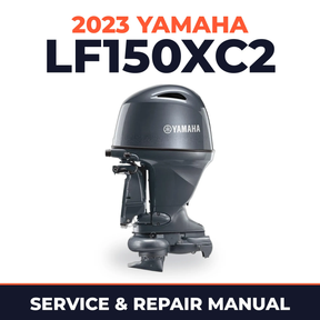 2023 Yamaha LF150XC2 Service and Repair Manual