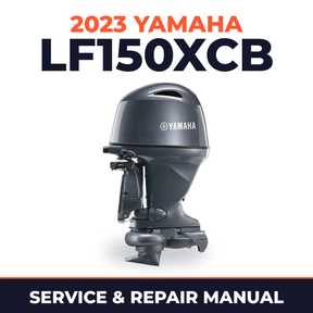 2023 Yamaha LF150XCB Service and Repair Manual