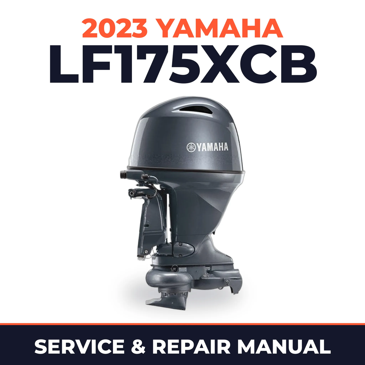 2023 Yamaha LF175XCB Service and Repair Manual