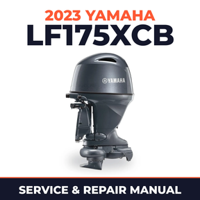 2023 Yamaha LF175XCB Service and Repair Manual