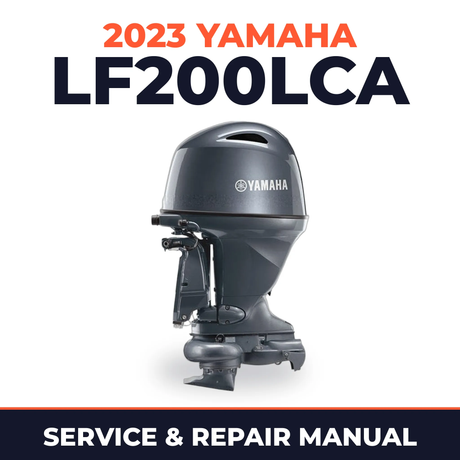 2023 Yamaha LF200LCA Service and Repair Manual