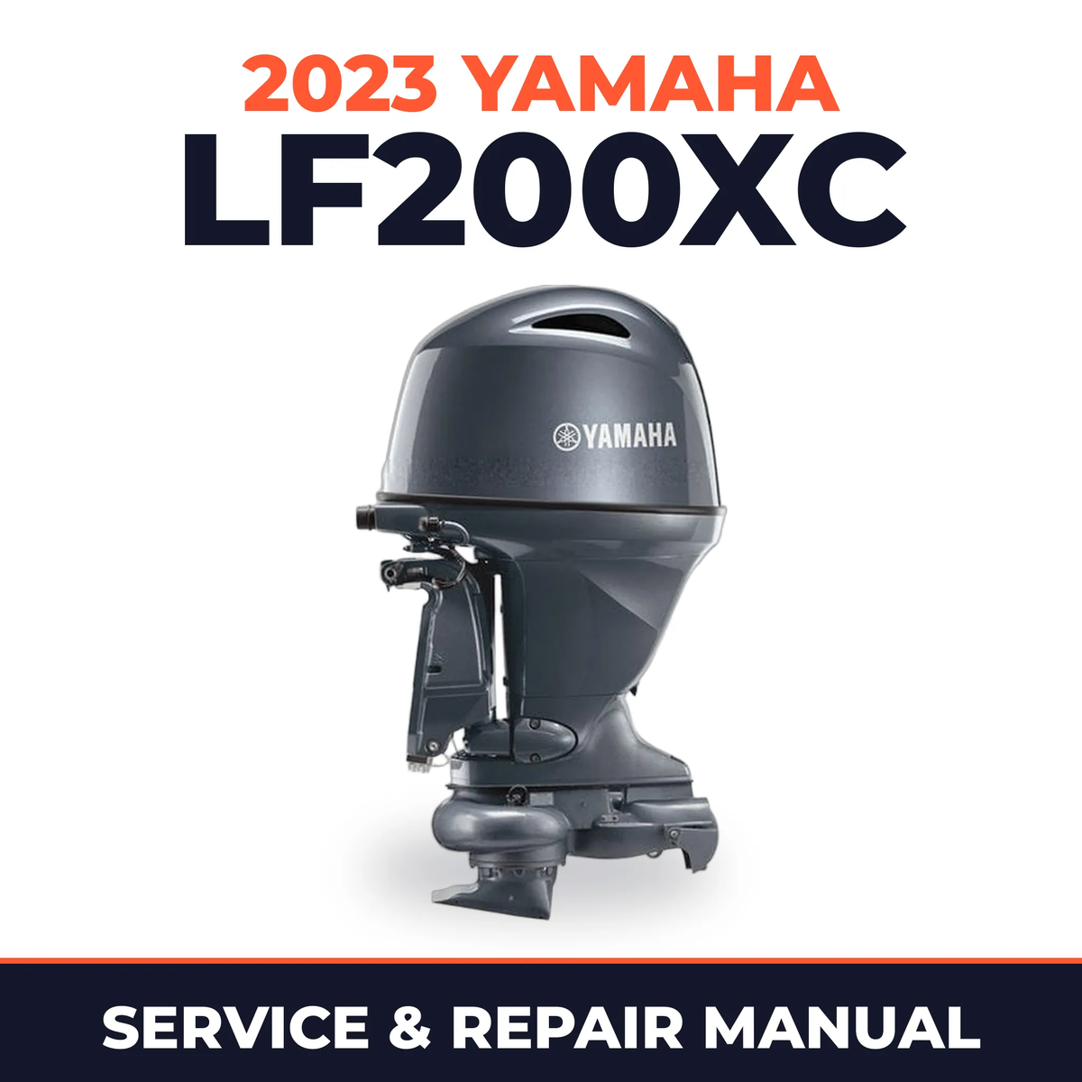 2023 Yamaha LF200XC Service and Repair Manual