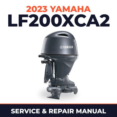 2023 Yamaha LF200XCA2 Service and Repair Manual