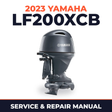 2023 Yamaha LF200XCB Service and Repair Manual