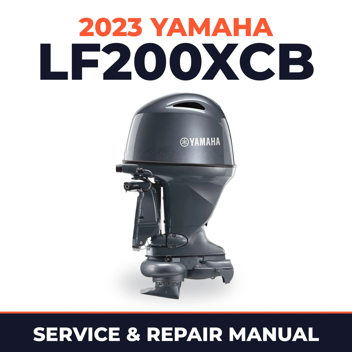2023 Yamaha LF200XCB Service and Repair Manual