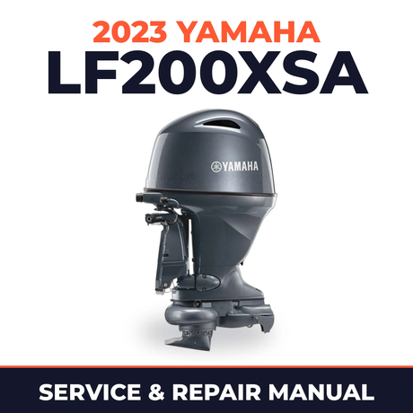 2023 Yamaha LF200XSA Service and Repair Manual