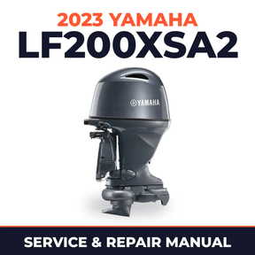 2023 Yamaha LF200XSA2 Service and Repair Manual
