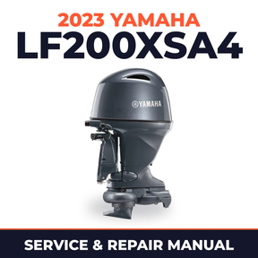 2023 Yamaha LF200XSA4 Service and Repair Manual