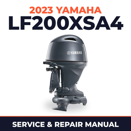 2023 Yamaha LF200XSA4 Service and Repair Manual