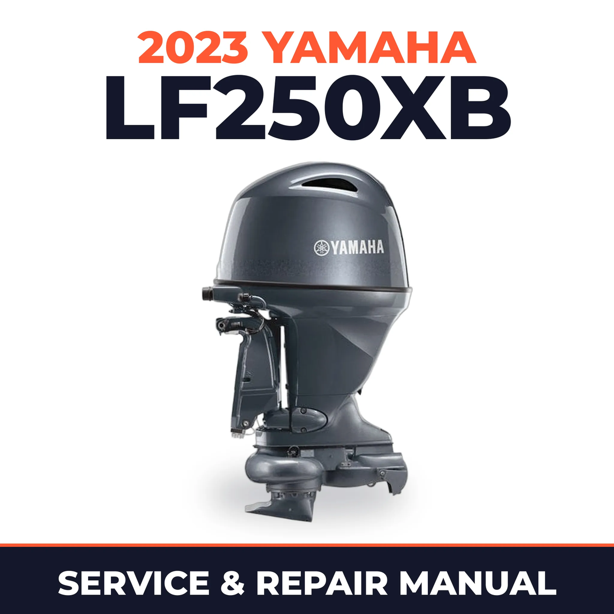 2023 Yamaha LF250XB Service and Repair Manual