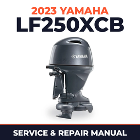 2023 Yamaha LF250XCB Service and Repair Manual