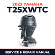 2023 Yamaha T25XWTC Service and Repair Manual