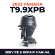2023 Yamaha T9.9XPB Service and Repair Manual