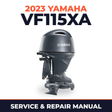 2023 Yamaha VF115XA Service and Repair Manual