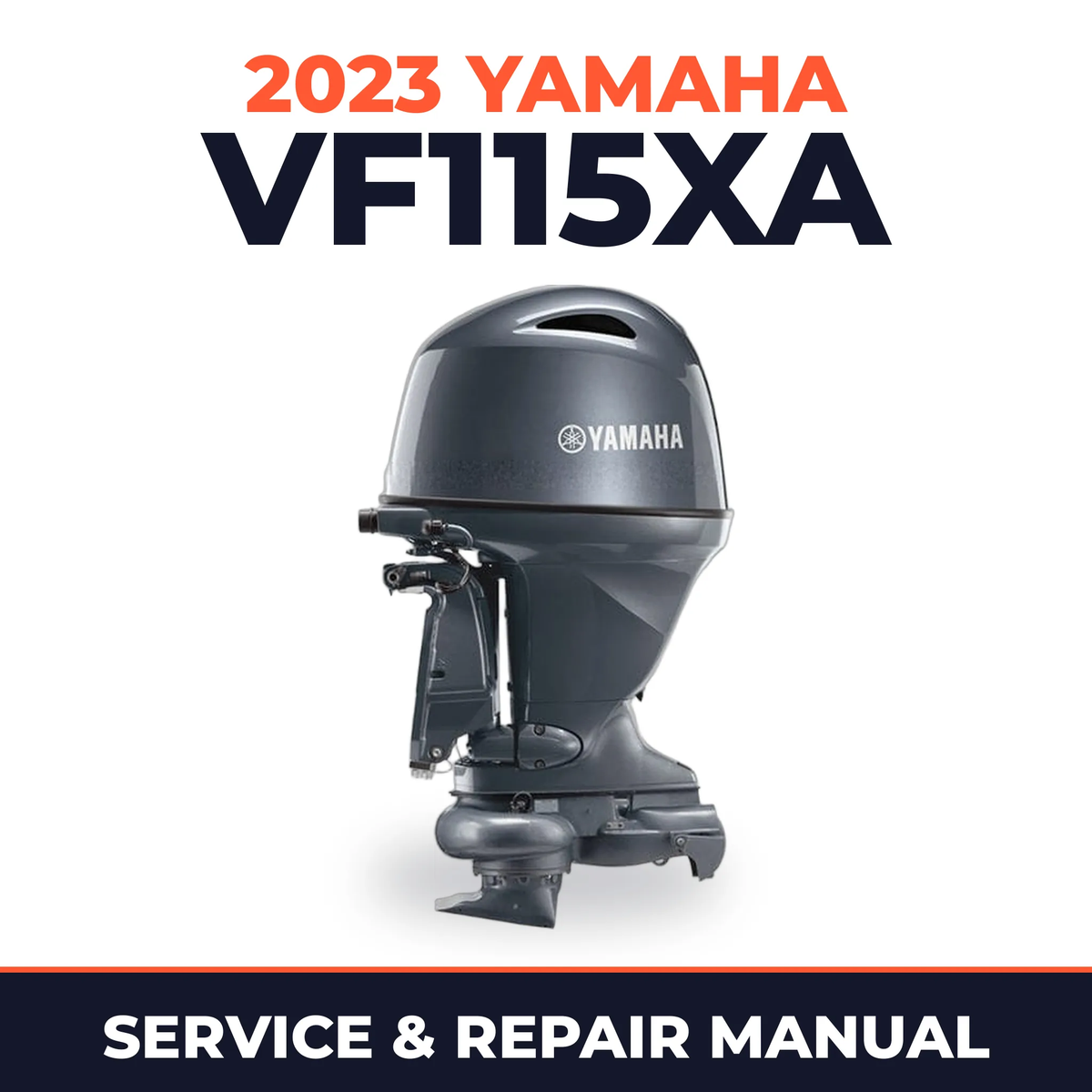 2023 Yamaha VF115XA Service and Repair Manual