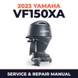 2023 Yamaha VF150XA Service and Repair Manual