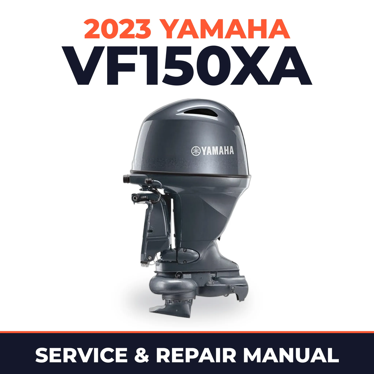 2023 Yamaha VF150XA Service and Repair Manual