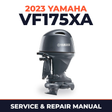 2023 Yamaha VF175XA Service and Repair Manual