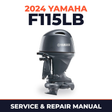 2024 Yamaha F115LB Service and Repair Manual