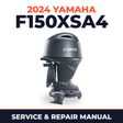 2024 Yamaha F150XSA4 Service and Repair Manual