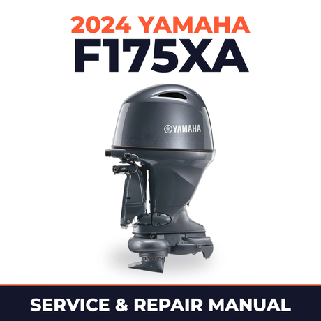 2024 Yamaha F175XA Service and Repair Manual