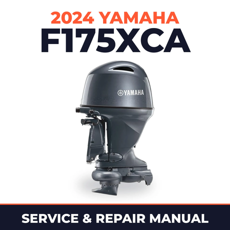 2024 Yamaha F175XCA Service and Repair Manual