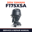 2024 Yamaha F175XSA Service and Repair Manual